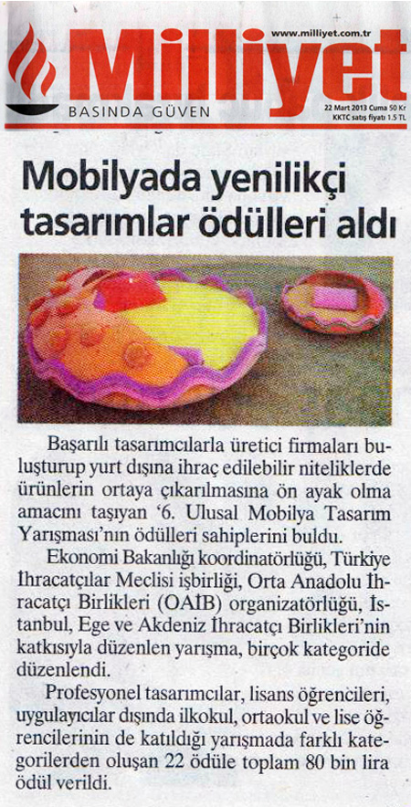 Milliyet Gazetesi , Mobilya Tasarim Yarismasinda 3 �d�l Birden
					